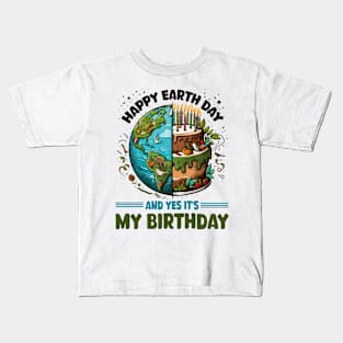 Happy Earth Day It's My Birthday Born On Earth Day 2024 Funny Kids T-Shirt